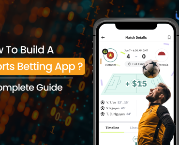 How To Build A Sports Betting App_ A Complete Guide